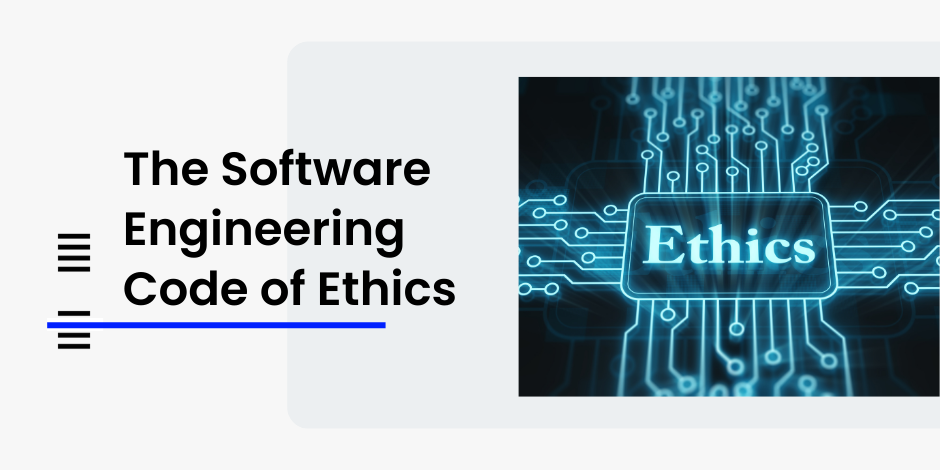 Software Engineering Ethics